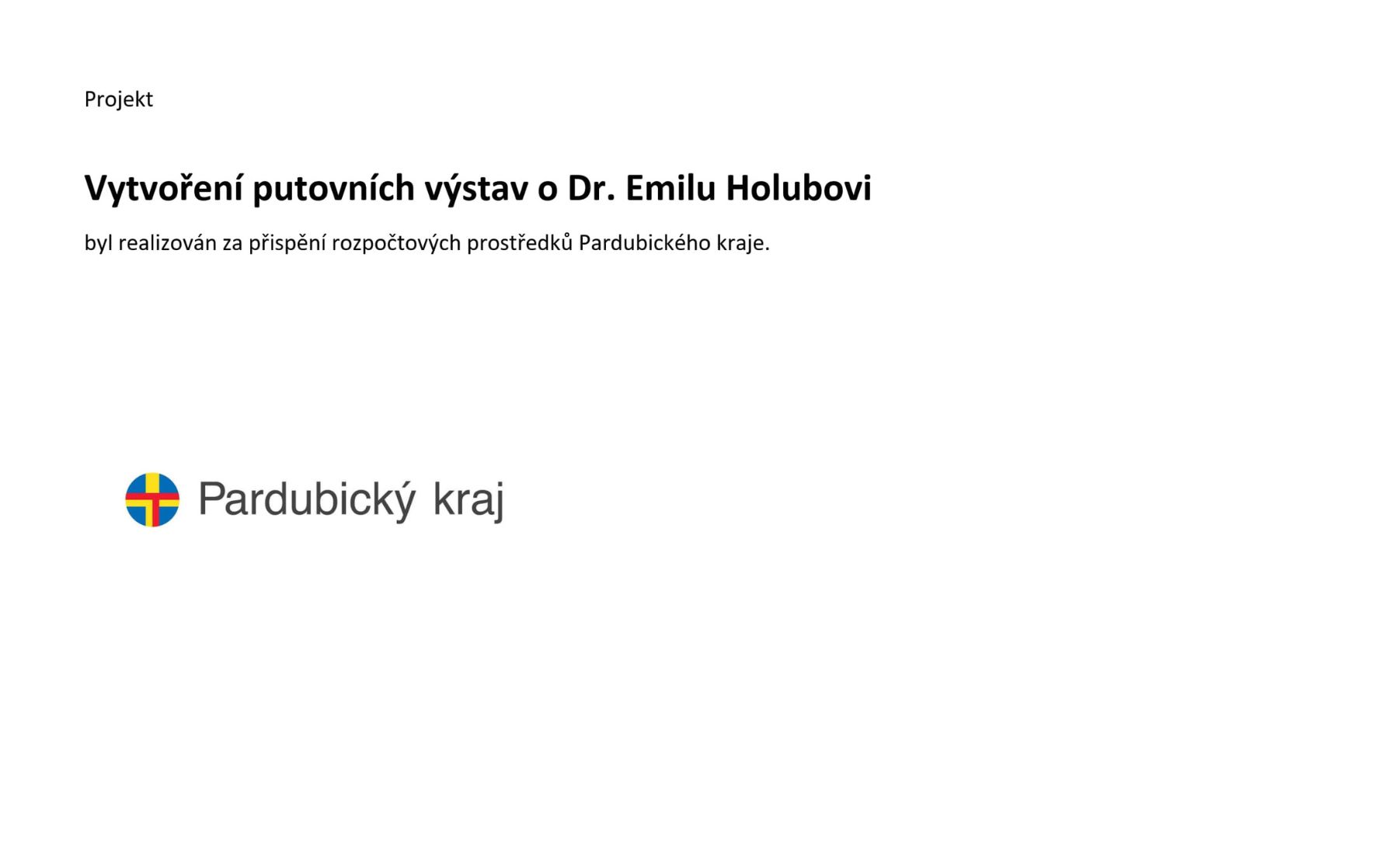 Zobrazit obrázek: Vytvoření putovních výstav Dr. Emila Holuba